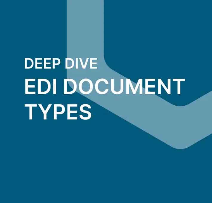 Blue graphic background with large angled line and bold white text that reads, Deep Dive EDI Document Types.